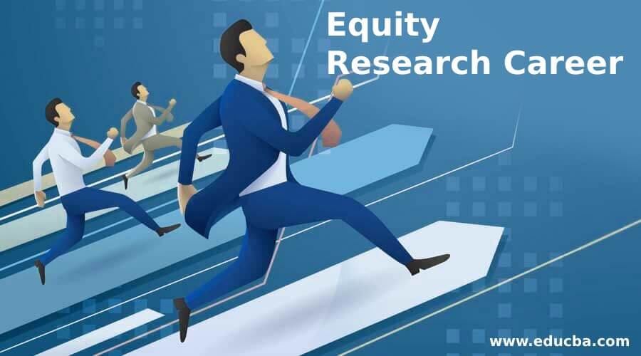 Equity Research Career
