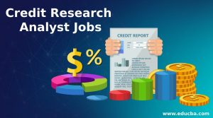 Credit Research Analyst Job Opportunities