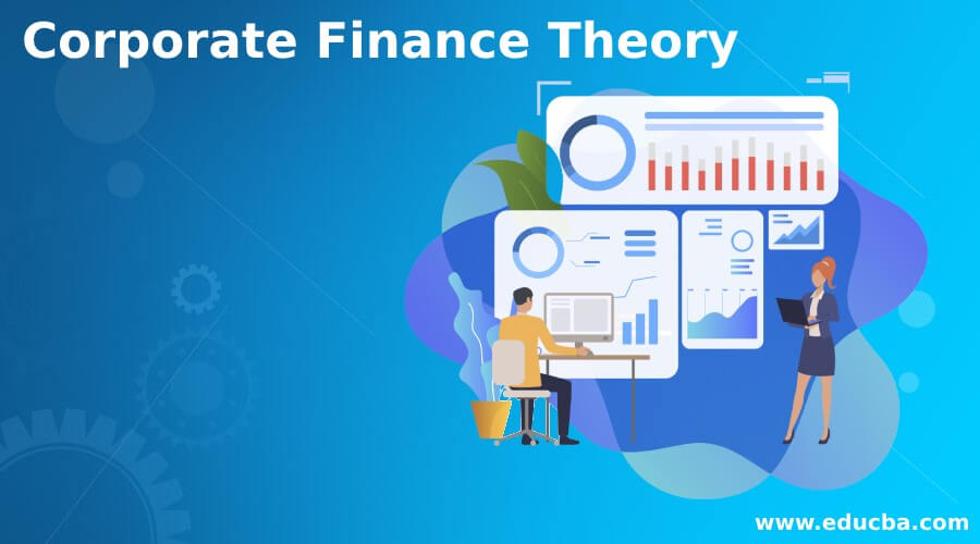 Corporate Finance Theory