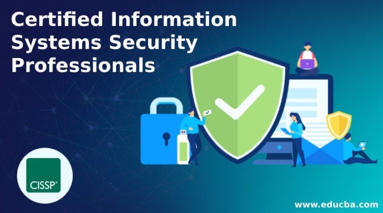 Certified Information Systems Security Professionals | Complete Guide