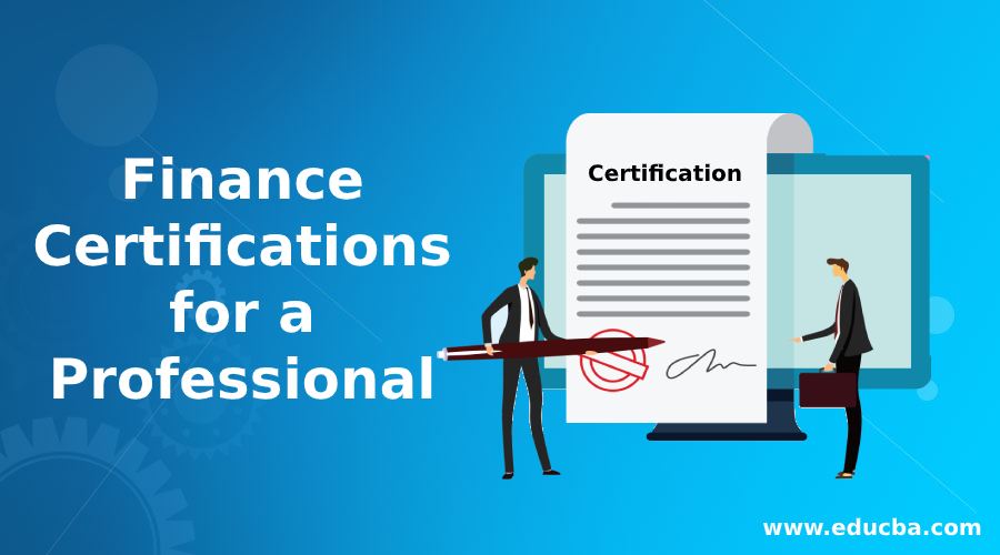 10 Finance Certifications for a Professional eduCBA