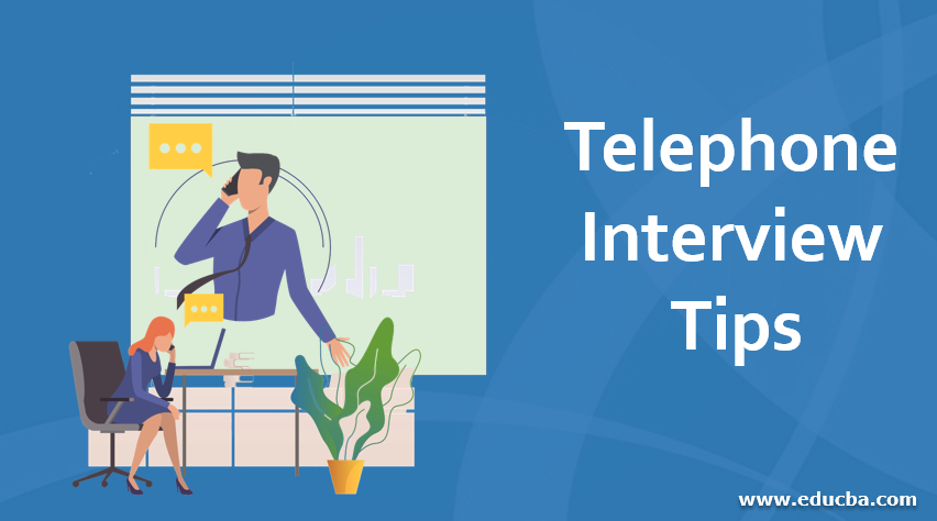 Telephone Interview Tips