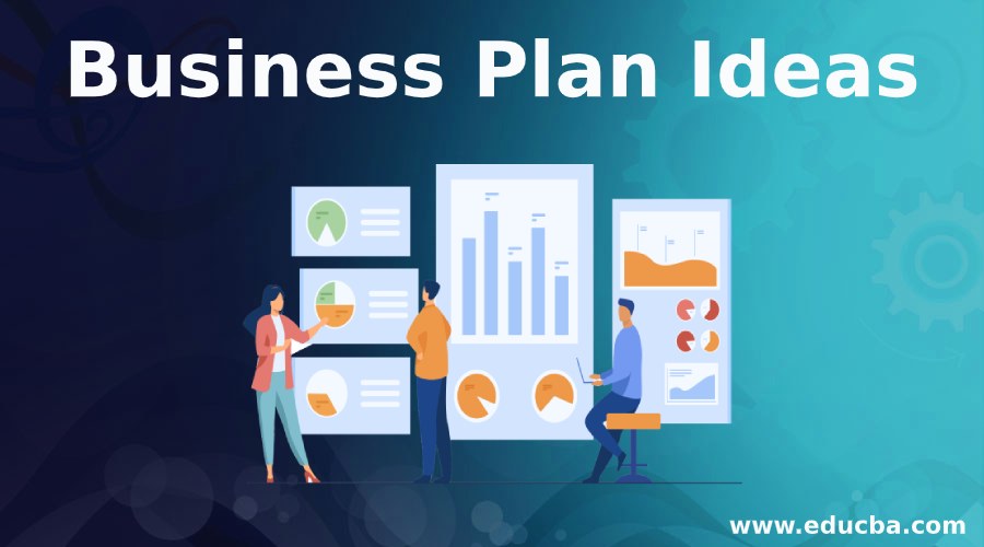 Business Plan Ideas