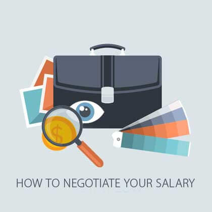 How to negotiate Your Salary
