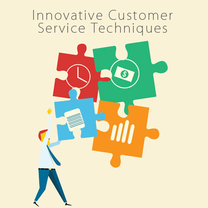 Innovative Customer Service Techniques