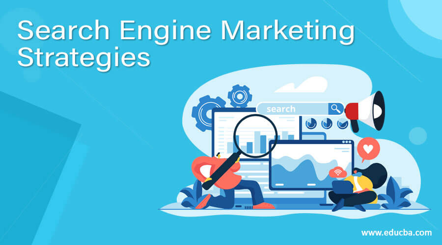 Search Engine Marketing Strategie