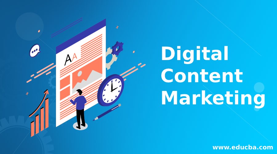 Digital Content Marketing | Guide on Digital Content Marketing