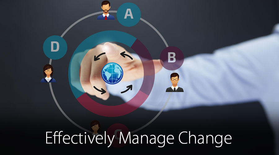 Effectively Manage Change | Must Know Effective Things