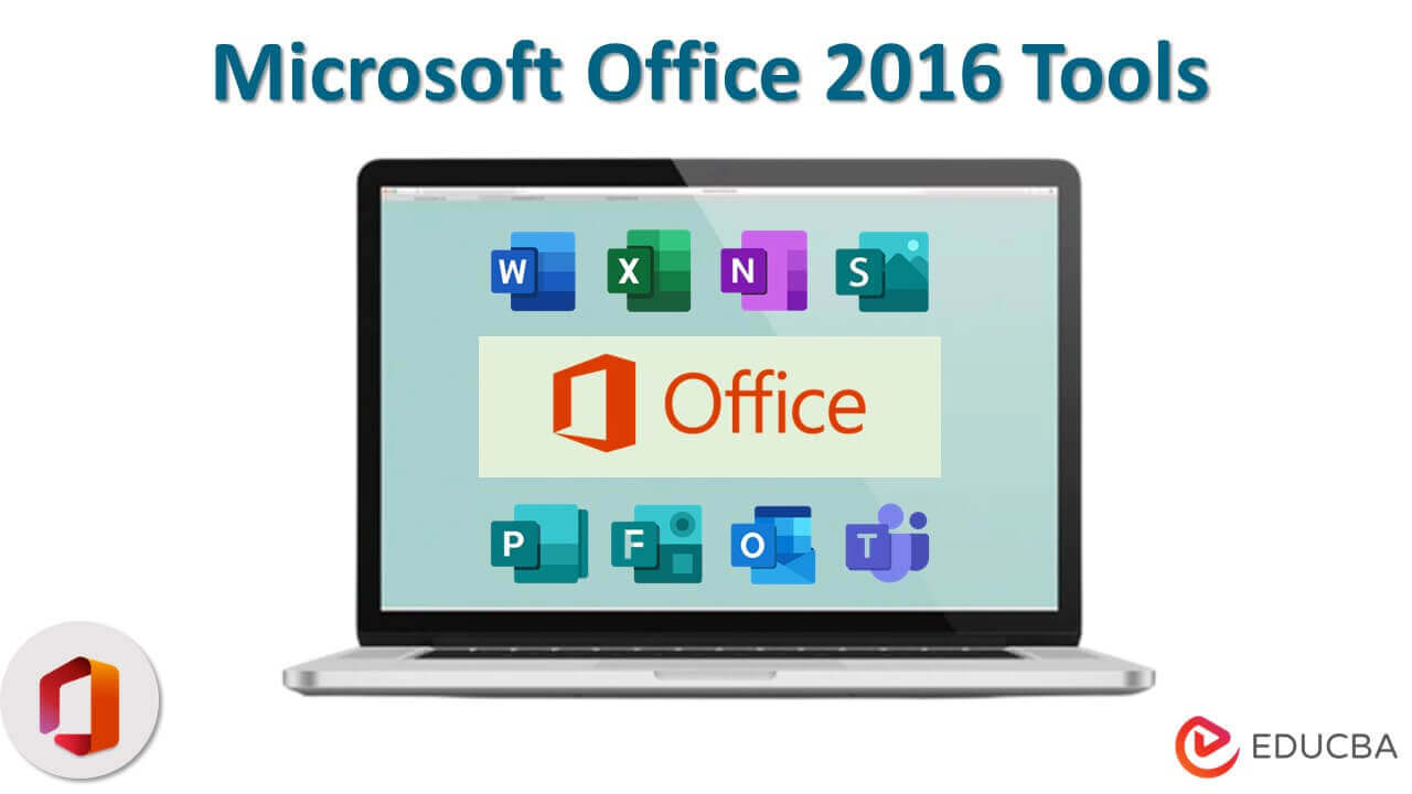 Microsoft Office 2016 Tools