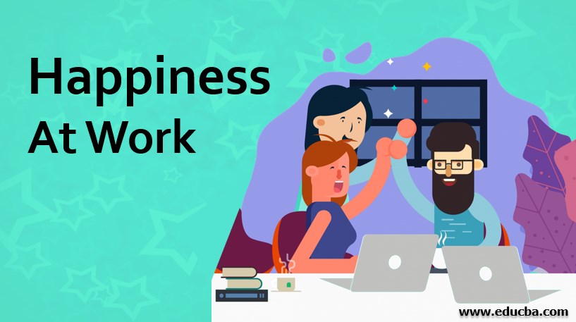 research on happiness at work