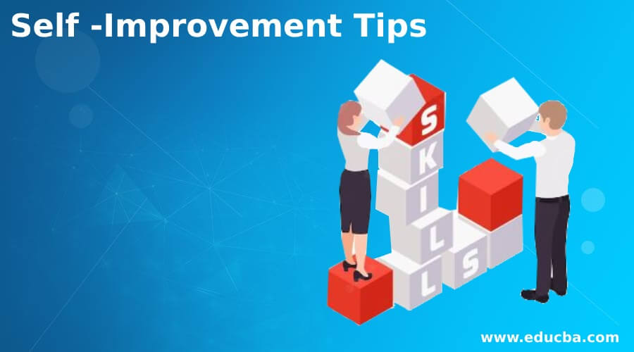 Self -Improvement Tips