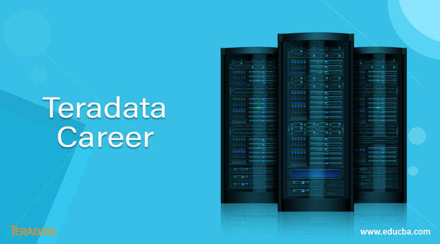 Teradata Career