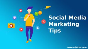 Social Media Marketing Tips | Top 10 Tips for Social Media Marketing