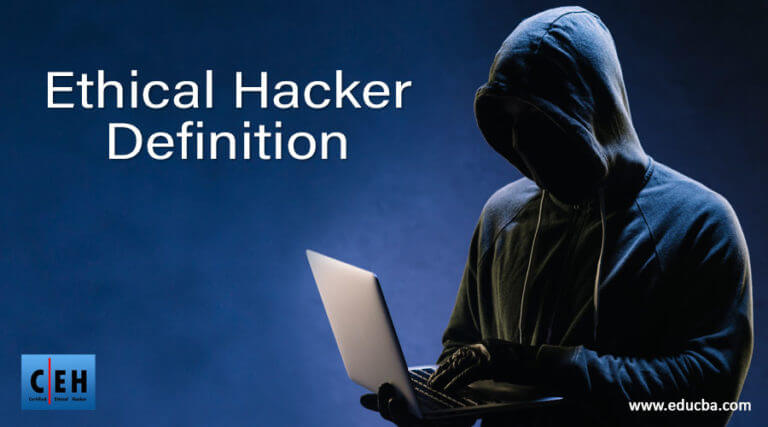 Ethical Hacker: Tips for Ethical Hacking For Beginners