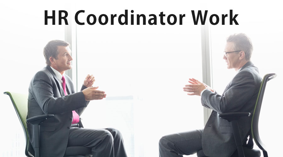 HR Coordinator Work Responsibilities And Meaning