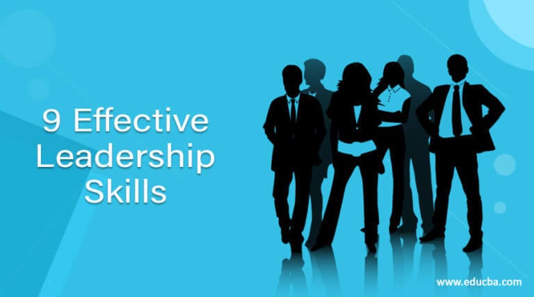 Effective Leadership Strategies | 9 Effective Leadership characteristics