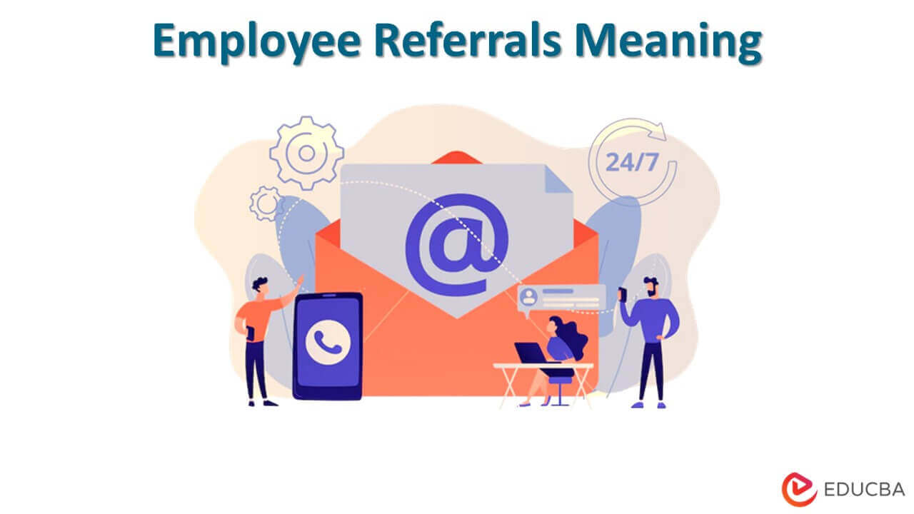 Employee Referrals Meaning 9 Effective Tips For Employee Referrals   Employee Referrals Meaning 