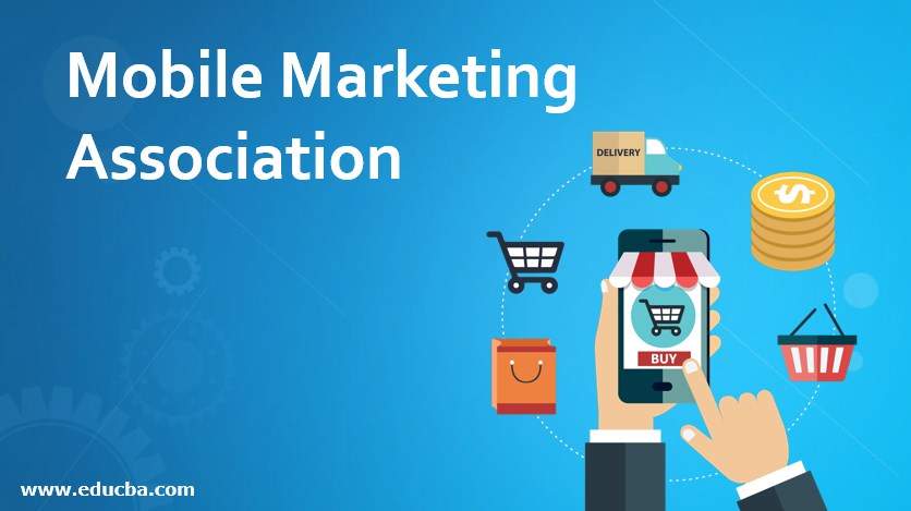 Mobile Marketing Association