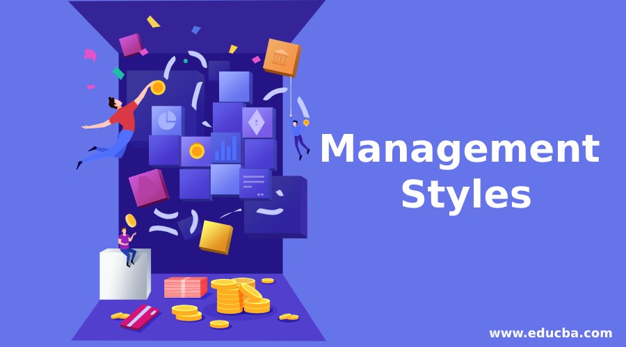 Management Styles