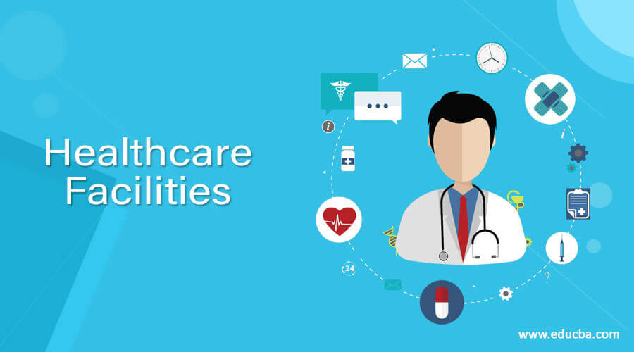 Healthcare Facilities