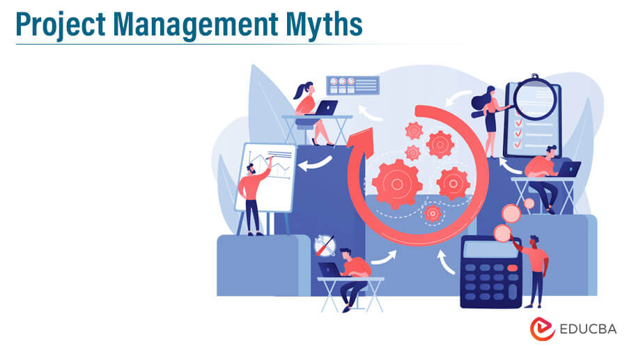 Project Management Myths