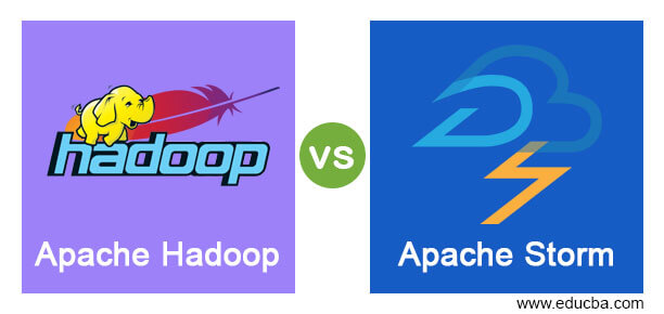Apache Hadoop vs Apache Storm