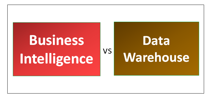 Business Intelligence vs Data Warehouse | Learn 5 Awesome Differences