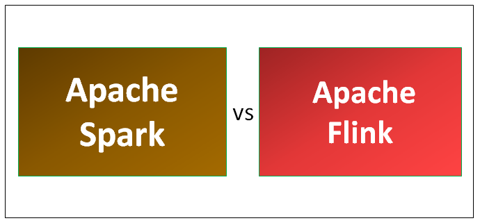 Apache Spark vs Apache Flink 8 Useful Things You Need To Know