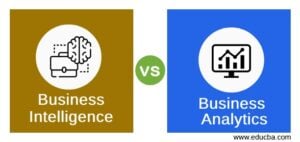 Business Intelligence vs Business Analytics | Find Out Top 6 Differences