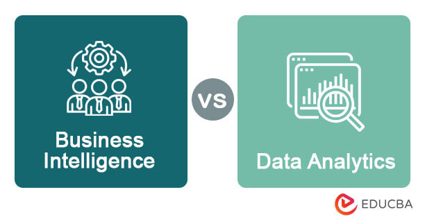 Business Intelligence vs Data analytics
