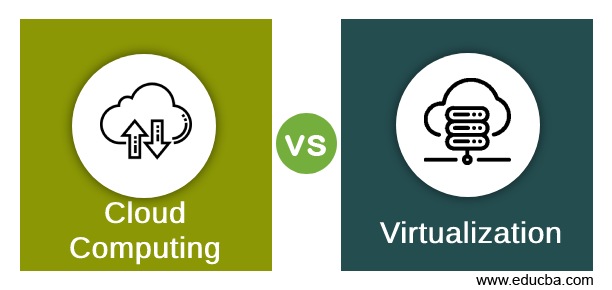 Cloud Computing vs Virtualization
