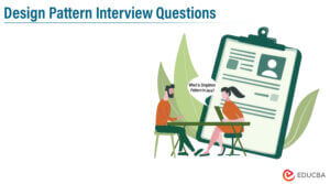 Top 10 Design Pattern Interview Questions And Answer Updated For 2023