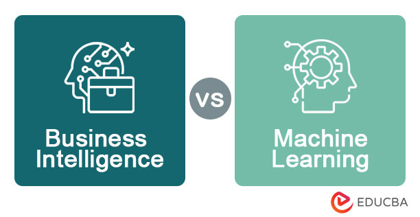 Business Intelligence vs Machine Learning