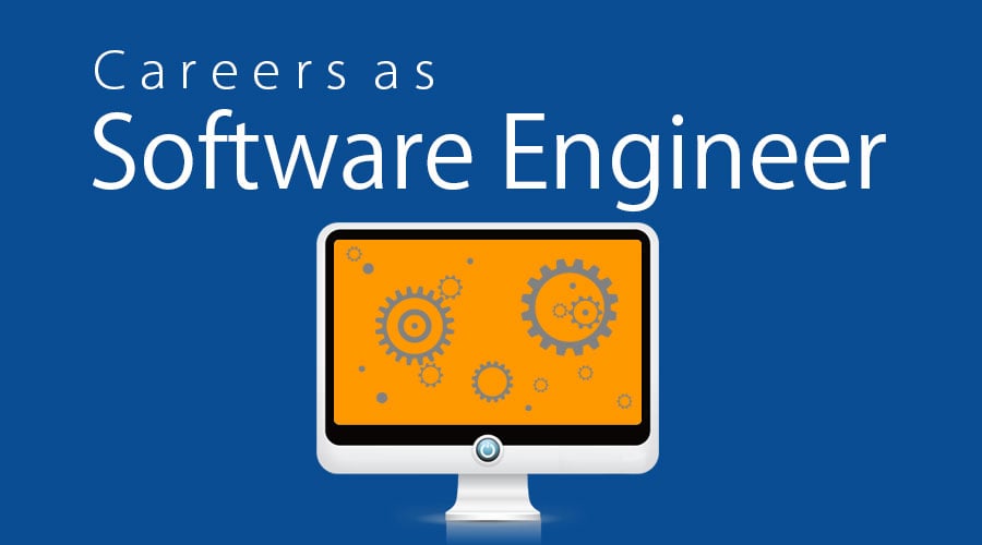 Careers as a Software Engineer Career Path & Outlooks Salaries