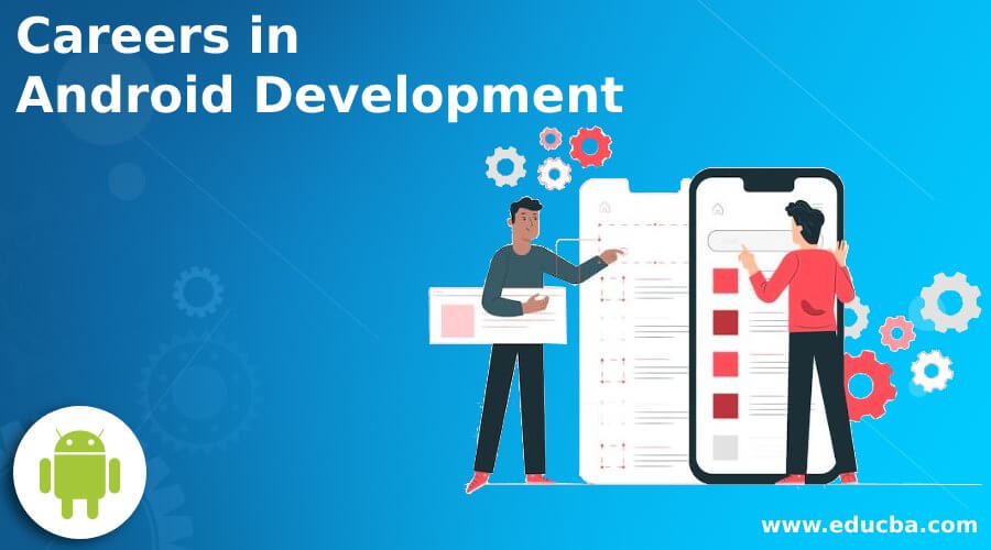Careers in Android Development