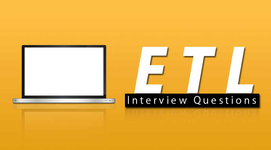 ETL Interview Questions