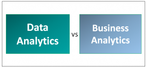 Data Analytics Vs Business Analytics | Top 8 Most Useful Distinction