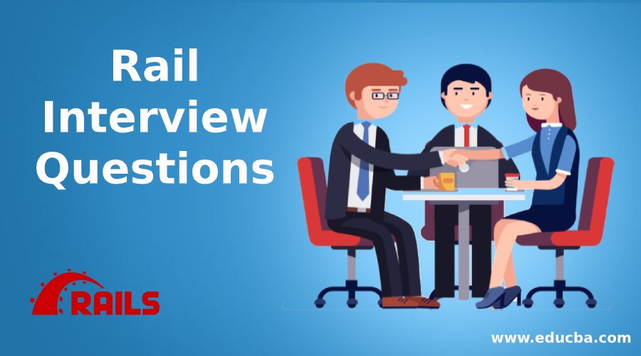 Rail Interview Questions