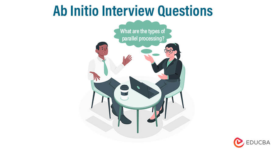 Ab Initio Interview Questions