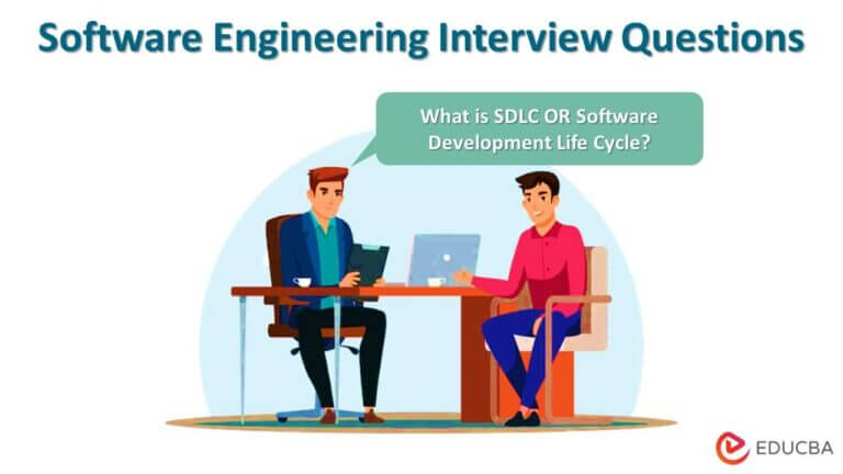 Top 26 Important Software Engineering Interview Questions For 2023