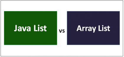 Java List vs Array List | Find Out The 4 Useful Differences