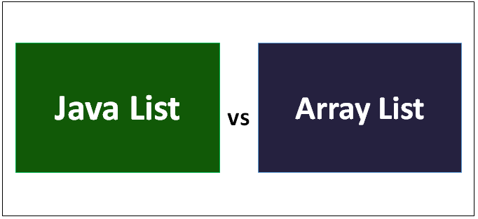 Java List vs Array List