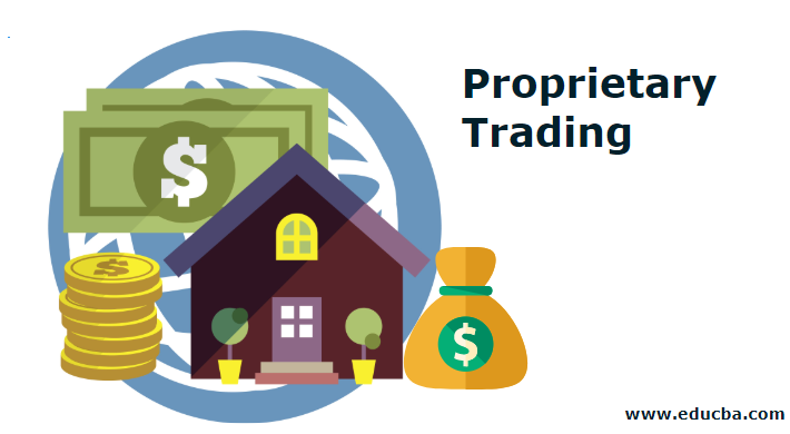 Proprietary Trading (Meaning) | How Does Prop Trading Work?