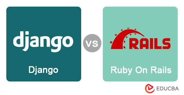 Django vs Ruby On Rails