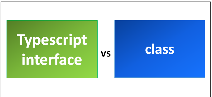 Typescript Interface vs Class  Top 4 Most Popular Comparisons To Learn