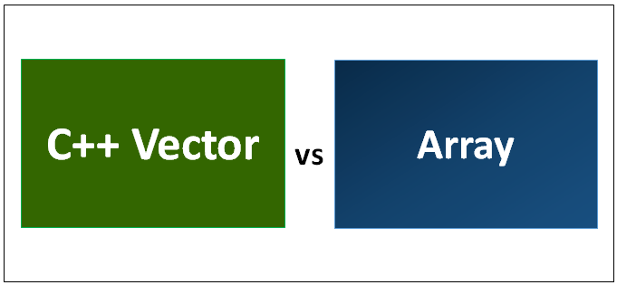 C Vector Vs Array Learn The 8 Important Differences