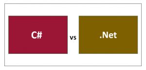 C# vs .Net | 5 Most Important Differences with Infographics