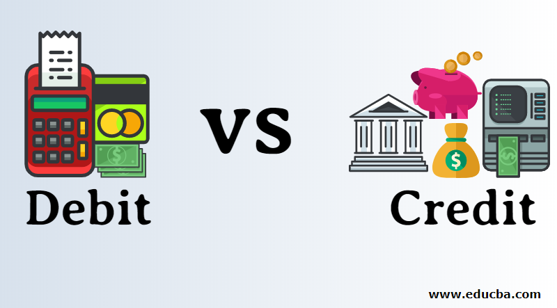 Debit And Credit Difference