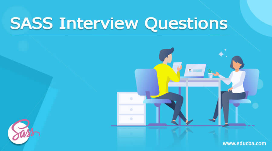 SASS Interview Questions