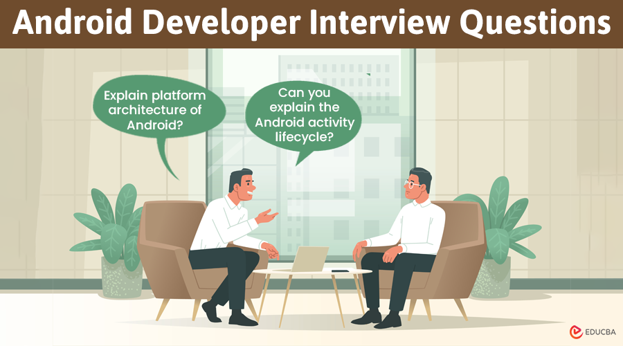 Android Developer Interview Questions